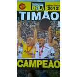 Revista-poster Timão Campeão Libertadores 2012- Corinthians 
