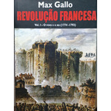 Revolução Francesa - 1.o Povo E Rei E 2.às Armas, Cidadãos!