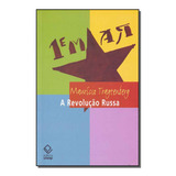 Revolucao Russa, A - (unesp) - Tragtenberg, Mauricio