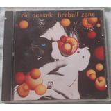 Ric Ocasek - Fireball Zone -