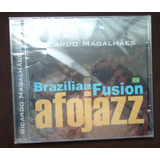 Ricardo Magalhães - Brasilian Fusion Afojazz