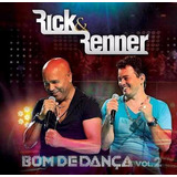 Rick & Renner - Bom De Dança - Vol. 2 - Cd -