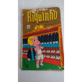 Riquinho Nº 51 - Editora Rio Gráfica - Rge - 1972