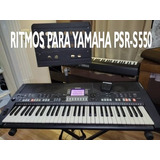 Ritmos Para Teclado Yamaha Psr-s550/s650/s700/s710