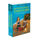 Rituais De Magia Com O Tarô: Não Aplica, De : Claudiney Prieto. Série Não Aplica, Vol. Não Aplica. Editora Editora Alfabeto, Capa Mole, Edição Não Aplica Em Português, 2021