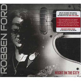Robben Ford Cd Night In The