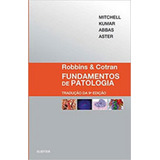 Robbins & Cotran Fundamentos De Patologia,