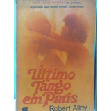 Robert Alley Último Tango Em Paris