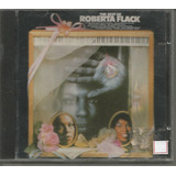 Roberta Flack - The Best Of - Cd - Tenho + Cd's