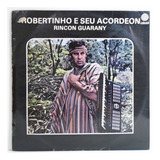 Robertinho E Acordeon 1977 Rincon Guarany