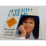 Roberto Carlos Dia Do Pai 19 Março Compacto Vinil Portugal 