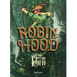 Robin Hood, De Lobato, Monteiro. Editora