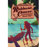 Robinson Crusoé, De Defoe, Daniel. Editora