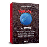Rock In Rio: A História: Bastidores,