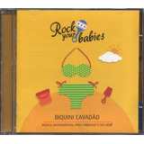 Rock Your Babies Cd Biquini Cavadão Instrumental Novo 