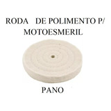 Roda De Pano Mod. Disco Acessório P/ Moto Esmeril 4 Pol. Fx