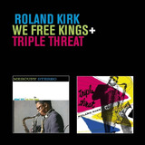 Roland Kirk - We Free