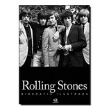 Rolling Stones Biografia Ilustrada, De Vários. Editora Livros Escala Em Português
