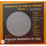 Românticos De Cuba No Cinema Volume