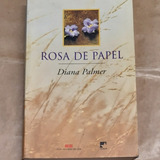 Rosa De Papel - Diana Palmer