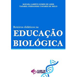 Roteiros Didáticos Educação Biológica, De M. L. G. Assis; T. F. T. Melo. Série Não Aplicável, Vol. 1. Editora Clube De Autores, Capa Mole, Edição 1 Em Português, 2014
