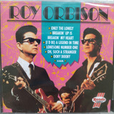 Roy Orbison Only The Lonely Etc Cd Original Importado Novo