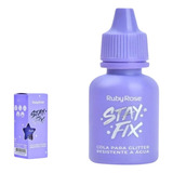 Ruby Rose Hb 580 Cola Para Glitter Stay Fix 15ml Lançamento