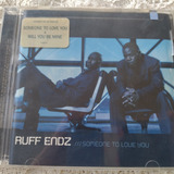 Ruff Endz Someone To Love You Cd Original Lacrado Soul Funk 