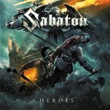 Sabaton - Heroes (digipak) Cd Lacrado