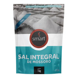 Sal Integral De Mossoró Fino Smart 100% Natural Pacote 1kg