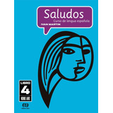 Saludos - Curso De Lengua Española