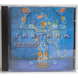 Santana - Ceremony Remixes Rarities Cd