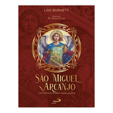 São Miguel Arcanjo - Um Tratado Sobre Angeologia