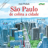 São Paulo: De Colina A Cidade, De Piedade, Amir. Cortez Editora E Livraria Ltda, Capa Mole Em Português, 2018