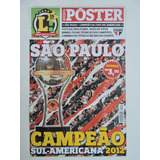 São Paulo Campeão Da Sulamericana 2012 Revista Pôster Lance