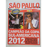 São Paulo Campeão Sulamericana 2012 Revista Show De Bola