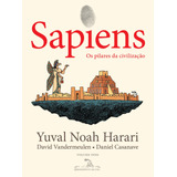 Sapiens (edição Em Quadrinhos): Os Pilares