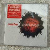 Sasha - Airdrawndagger - Cd Original