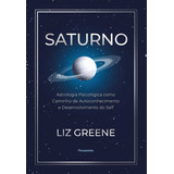 Saturno, De Liz Greene. Editora Pensamento