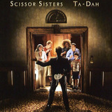 Scissor Sisters - Ta-dah - Cd