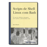 Scripts De Shell Linux Com Bash,