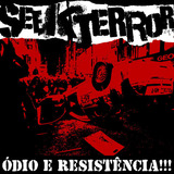 Seek Terror - Ódio E Resistência