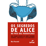 Segredos De Alice: No País Das