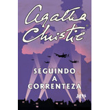 Seguindo A Correnteza, De Christie, Agatha.