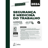 Segurança E Medicina Do Trabalho -