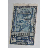 Selo Antigo Italia - Industria E Commercio - 1940
