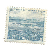 Selo Postal Circulado Centenário De Santos