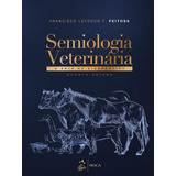Semiologia Veterinaria - A Arte Do
