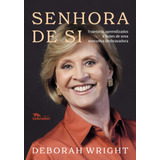 Senhora De Si - Wright, Deborah