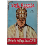Série Sagrada Nº 79 Papa João
